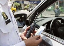 خط و نشان پلیس برای مالکان این خودروها/ جریمه ۲۲ هزار خودرو در تیرماه